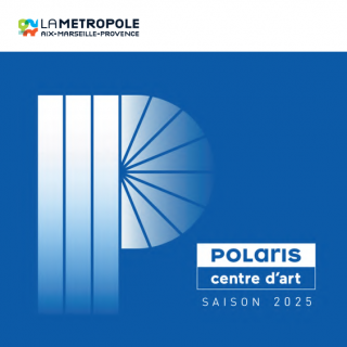 Programme annuel Polaris centre d'art Istres
