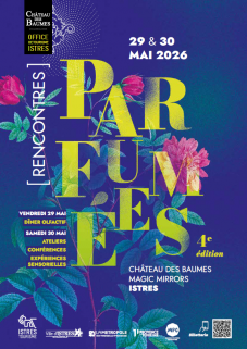 Programme 4ème édition des Rencontres Parfumées du Château des Baumes