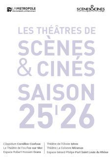 Programmation Scènes & Cinés 2025 - 2026
