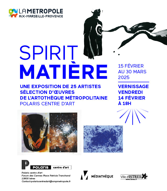 Expo collective  : Spirit Matière_Istres