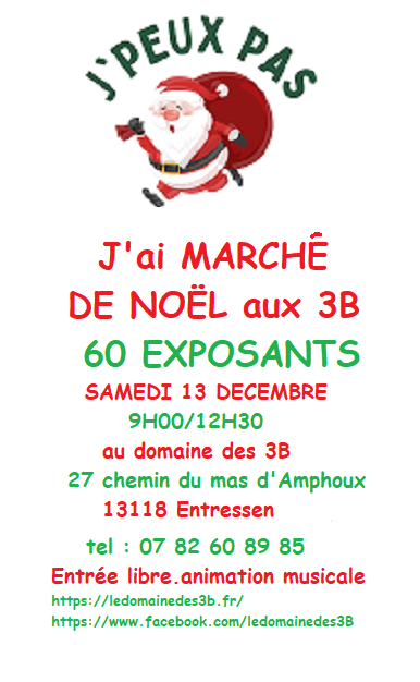 Le Marché de Noël du domaine des 3B_Istres Le Marché de Noël du domaine des 3B_Istres