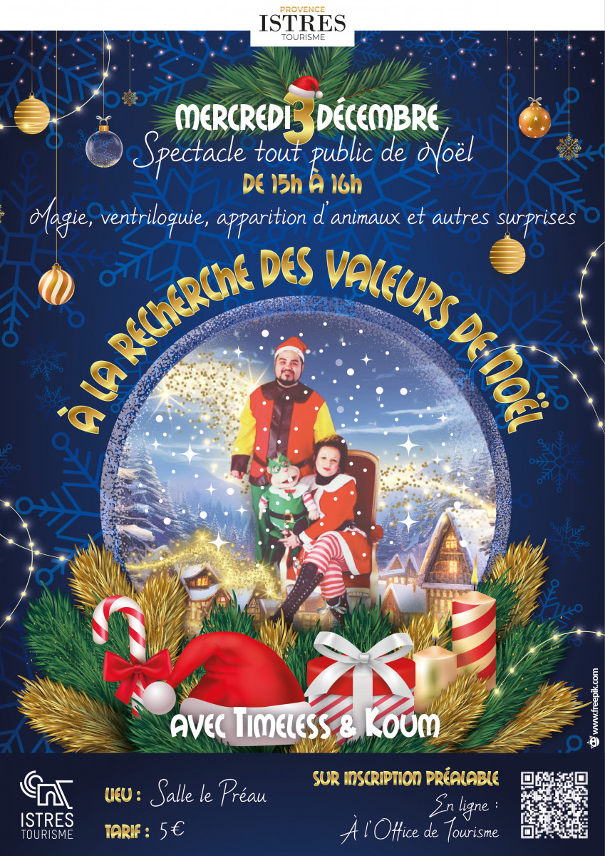 Spectacle : À la recherche des valeurs de Noël_Istres Spectacle : À la recherche des valeurs de Noël_Istres