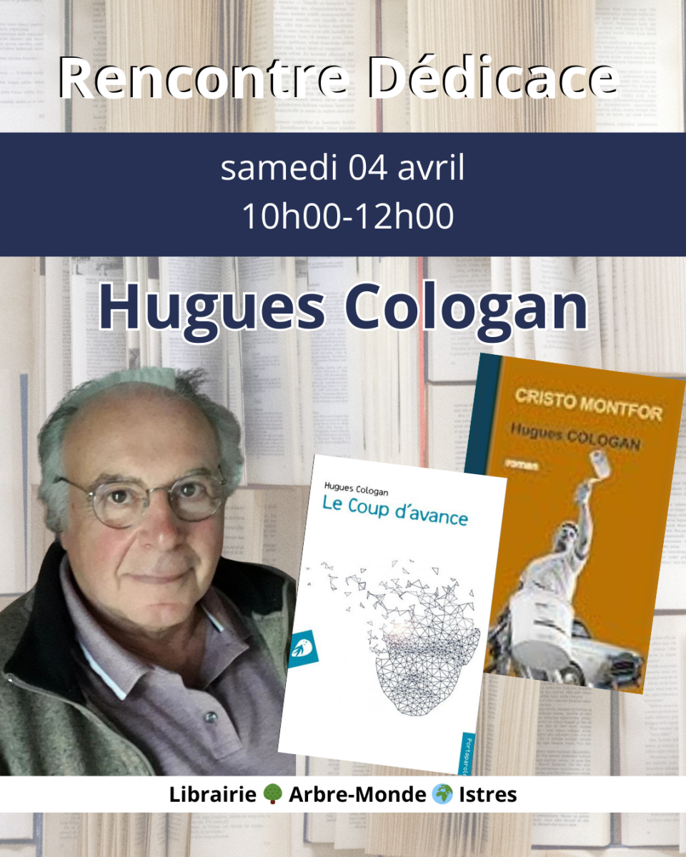 Dédicace avec l'auteur de littérature Hugues Cologan_Istres Dédicace avec l'auteur de littérature Hugues Cologan_Istres