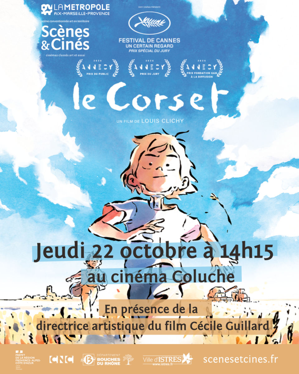 Projection « Le Corset » en présence de la directrice artistique_Istres Projection « Le Corset » en présence de la directrice artistique_Istres