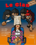 Theater in Freedom: The Clan_Istres
