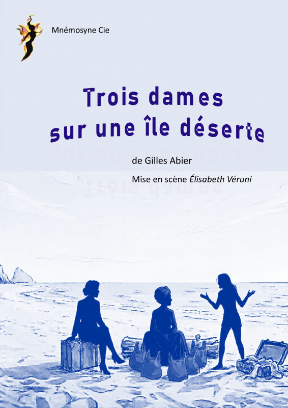 Affiche du théatre 3 dames sur une île déserte Affiche du théatre 3 dames sur une île déserte