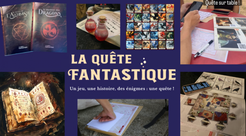 La Quête Fantastique - Le mystère des dragons_Istres La Quête Fantastique - Le mystère des dragons_Istres