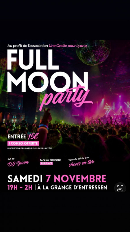 Full Moon Party : soirée une oreille pour Lyana_Istres
