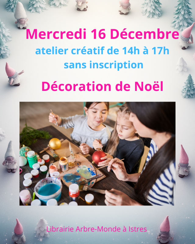 Atelier décorations de Noël_Istres Atelier décorations de Noël_Istres
